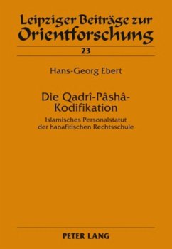 Die Qadrî-Pâshâ-Kodifikation - Ebert, Hans-Georg