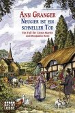 Neugier ist ein schneller Tod / Ein Fall für Lizzie Martin und Benjamin Ross Bd.2