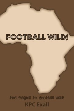 Football Wild! - Exall, Kpc