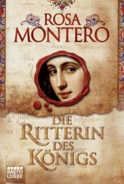 Die Ritterin des Königs - Montero, Rosa