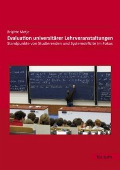 Evaluation universitärer Lehrveranstaltungen - Metje, Brigitte