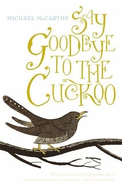 Say Goodbye to the Cuckoo - McCarthy, Michael