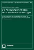 Die Auslegungsmethoden bei Menschenrechtsverträgen