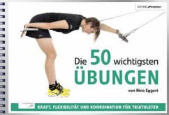 Die 50 wichtigsten Übungen - Eggert, Nina