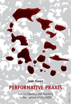 Performative Praxis - Baxen, Mary Jean