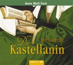 Die Kastellanin / Die Wanderhure Bd.2 (6 Audio-CDs)
