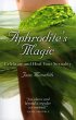 Aphrodite`s Magic - Celebrate and Heal... - Bild 1