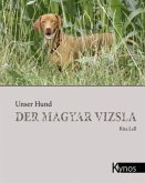 Der Magyar Vizsla
