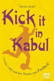 Kick It in Kabul