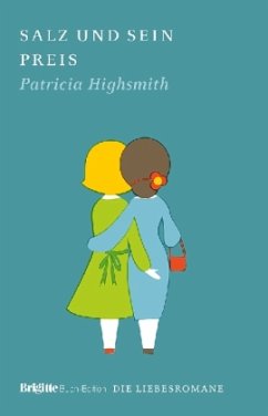Salz und sein Preis - Highsmith, Patricia