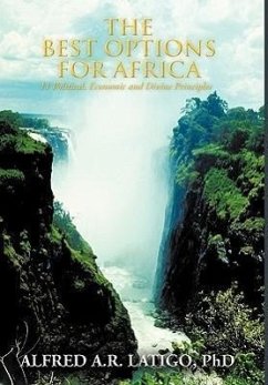 The Best Options for Africa - Latigo, Alfred A. R.