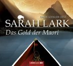 Das Gold der Maori / Kauri Trilogie Bd.1 (6 Audio-CDs)