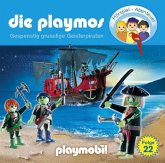 Gespenstig gruselige Geisterpiraten / Die Playmos Bd.22 (1 Audio-CD) Gespenstig gruselige Geisterpiraten / Die Playmos Bd.22 (1 Audio-CD)