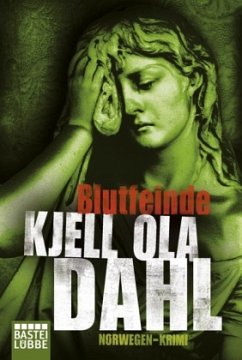 Blutfeinde - Dahl, Kjell O.