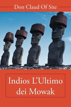 Indios L'Ultimo Dei Mowak - Claud of Site, Don