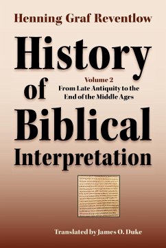 History of Biblical Interpretation, Vol. 2 - Reventlow, Henning Graf