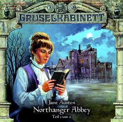 Northanger Abbey Teil 1 / Gruselkabinett Bd.40 (1 Audio-CD) - Austen, Jane