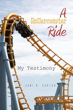 A Rollercoaster Ride - Carter, Jani R.