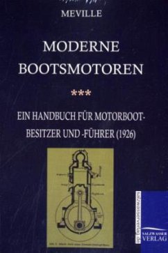 Moderne Bootsmotoren (1926) - Meville, Harry de