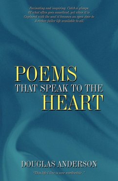 Poems That Speak to the Heart - Doug Anderson, Anderson; Doug Anderson
