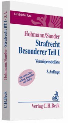 Vermögensdelikte / Strafrecht, Besonderer Teil 1 - Hohmann, Olaf;Sander, Günther M.