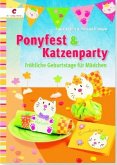 Ponyfest & Katzenparty