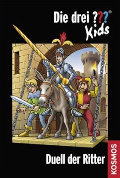 Duell der Ritter / Die drei Fragezeichen-Kids Bd.43