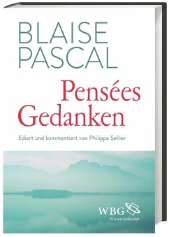 Pensées / Betrachtungen - Pascal, Blaise