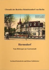 Hermsdorf - Vom Rittergut zur Gartenstadt