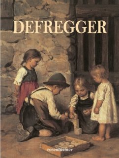 Defregger - Defregger, Franz von