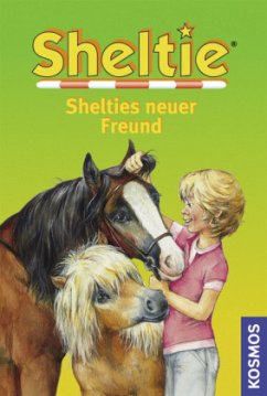 Sheltiess neuer Freund / Sheltie Bd.33 - Clover, Peter