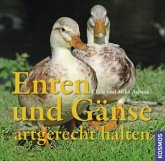 Enten und Gänse artgerecht halten