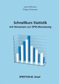 Schnellkurs Statistik mit Hinweisen zur SPSS-Benutzung