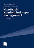 Handbuch Kundenbindungsmanagement - Strategien und Instrumente für ein erfolgreiches CRM