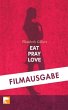 Eat, Pray, Love - Bild 1