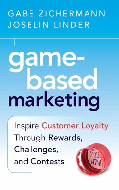 Game-Based Marketing - Zichermann, Gabe; Linder, Joselin