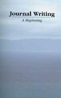 Journal Writing: A Beginning - Russell, Karin L.