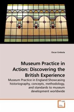 Museum Practice in Action: Discovering the British Experience - Embola, Oscar
