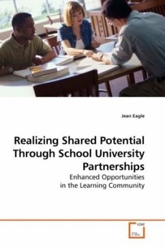 Realizing Shared Potential Through School University Partnerships - Eagle, Jean