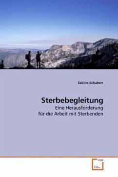 Sterbebegleitung - Schubert, Sabine