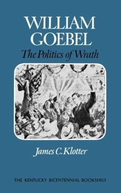 William Goebel - Klotter, James C