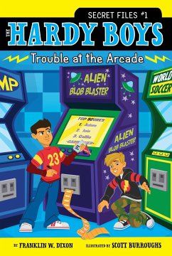 Trouble at the Arcade - Dixon, Franklin W