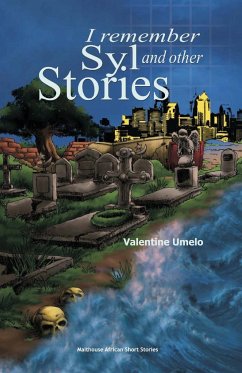 I Remember Syl and Other Stories - Umelo, Valentine