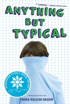 Anything But Typical - Baskin, Nora Raleigh