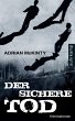 Der sichere Tod / Michael Forsythe Bd.1 - Bild 1