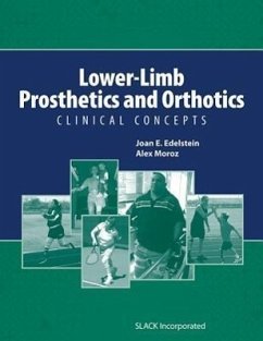 Lower-Limb Prosthetics and Orthotics - Edelstein, Joan; Moroz, Akex