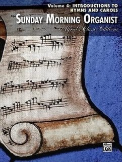 Sunday Morning Organist, Vol 4