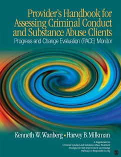 Provider's Handbook for Assessing Criminal Conduct and Substance Abuse Clients - Wanberg, Kenneth W.; Milkman, Harvey B.