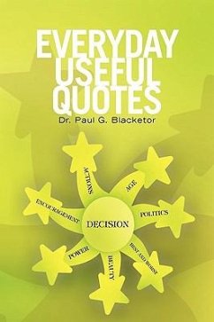 Everyday Useful Quotes - Blacketor, Paul G.