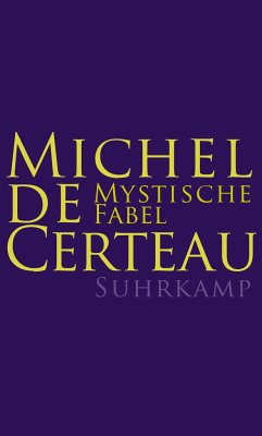 Mystische Fabel - Certeau, Michel de